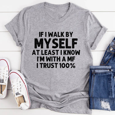 If I Walk By Myself Tee - Korvel