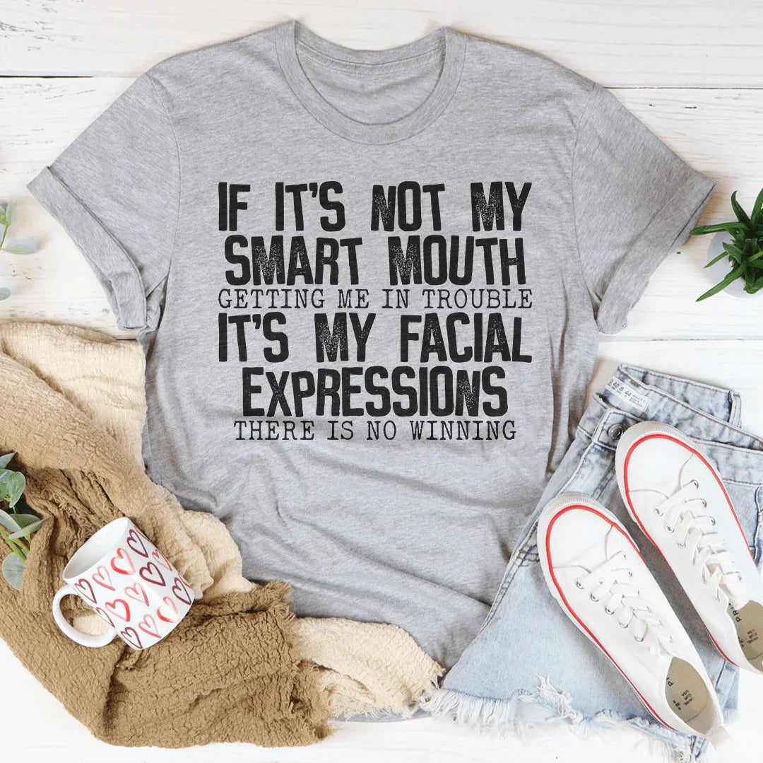 Smart Mouth Facial Expressions Tee
