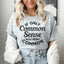If Only Common Sense Was More Common Tee - Korvel