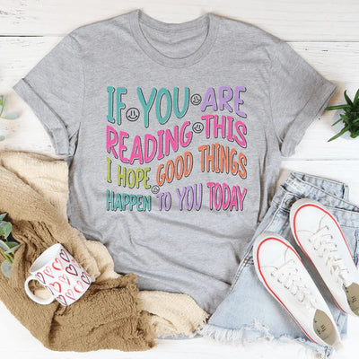 Good Things Happen Tee