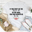 If You Can't Be The Sharpest Tool Tee - Korvel