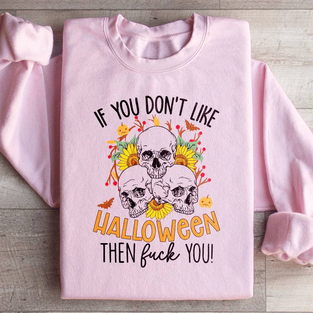 Si No Te Gusta Halloween, El Eff Sudadera