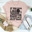 If You Ran Like Your Mouth T-Shirt