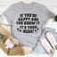 Si eres feliz y lo sabes, es tu camiseta de medicamentos