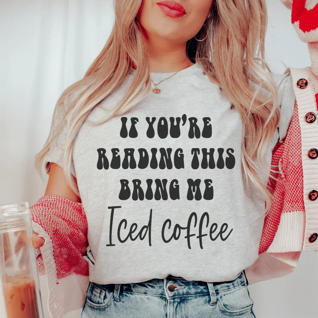 Si estás leyendo esto, tráeme café helado.
