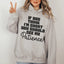 If You Think I'm Short Hoodie