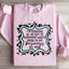 In My Business Sweatshirt
