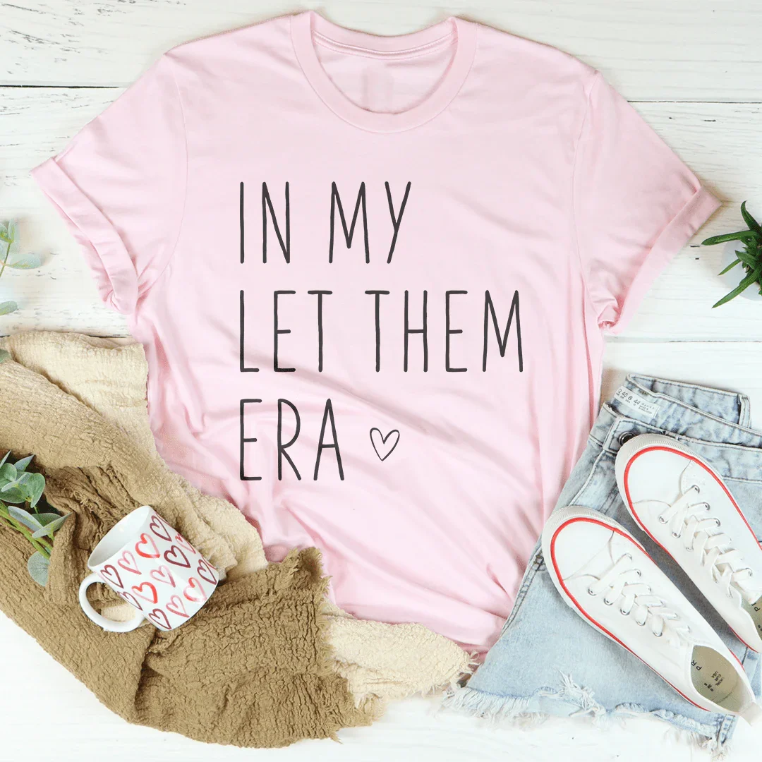 T-shirt Femme In My Let Them Era