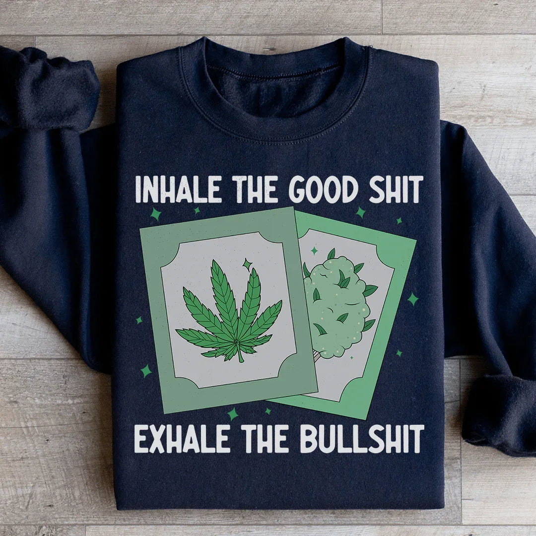 Sudadera Inhala lo bueno, exhala lo malo