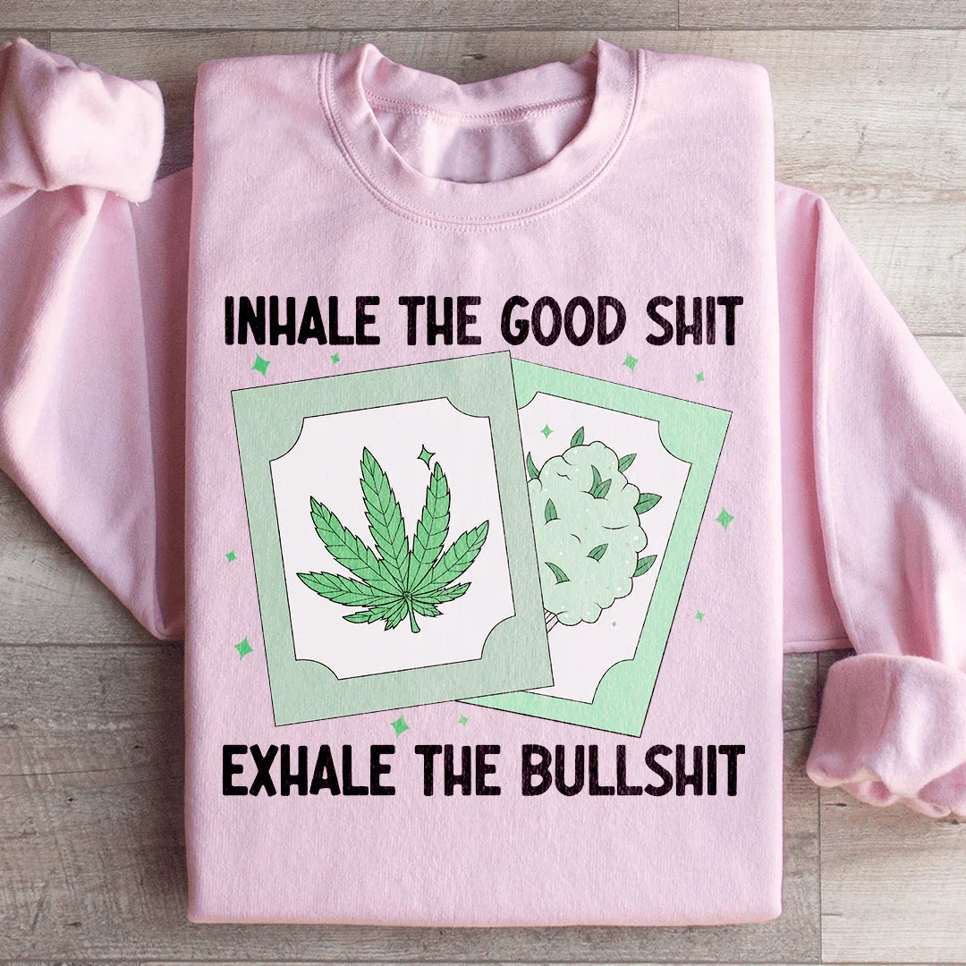 Sudadera Inhala lo bueno, exhala lo malo