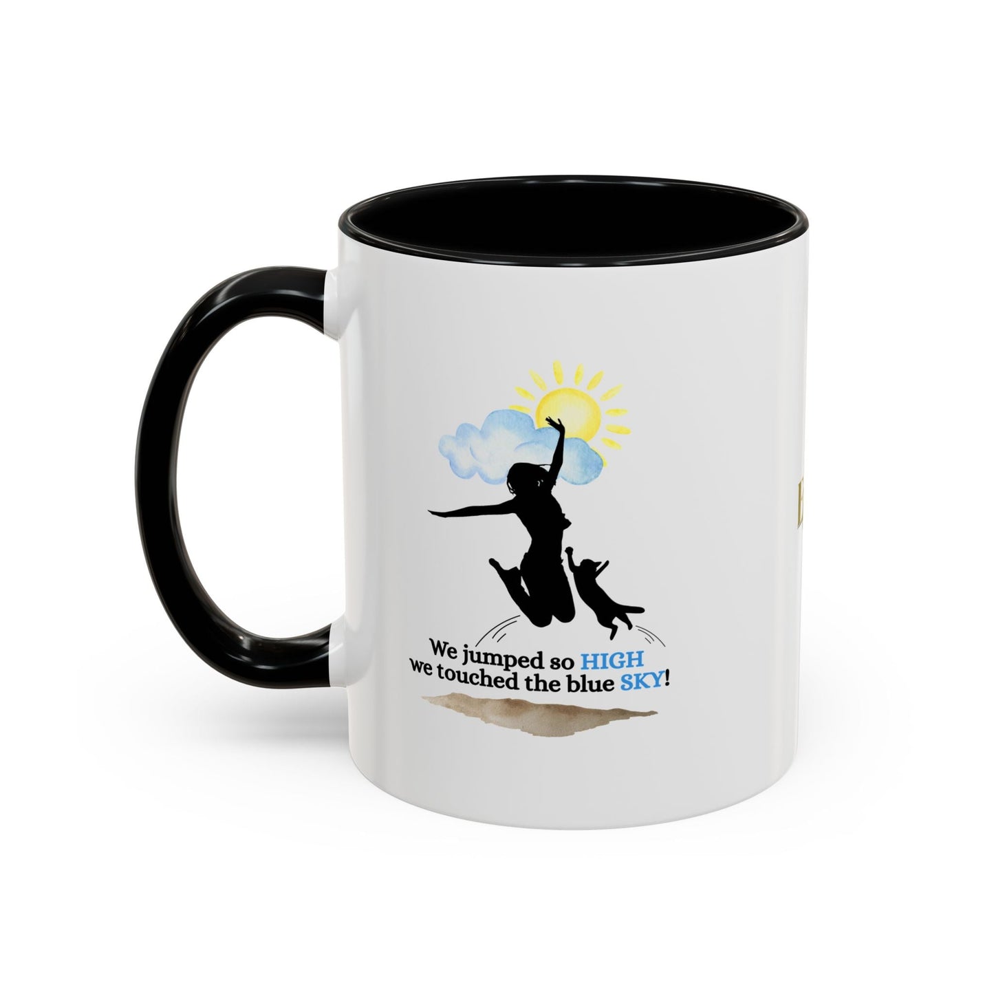 Inspirational Coffee Mug - Fun Gift for Cat Lovers