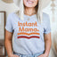 Instant Mama Tee - Korvel