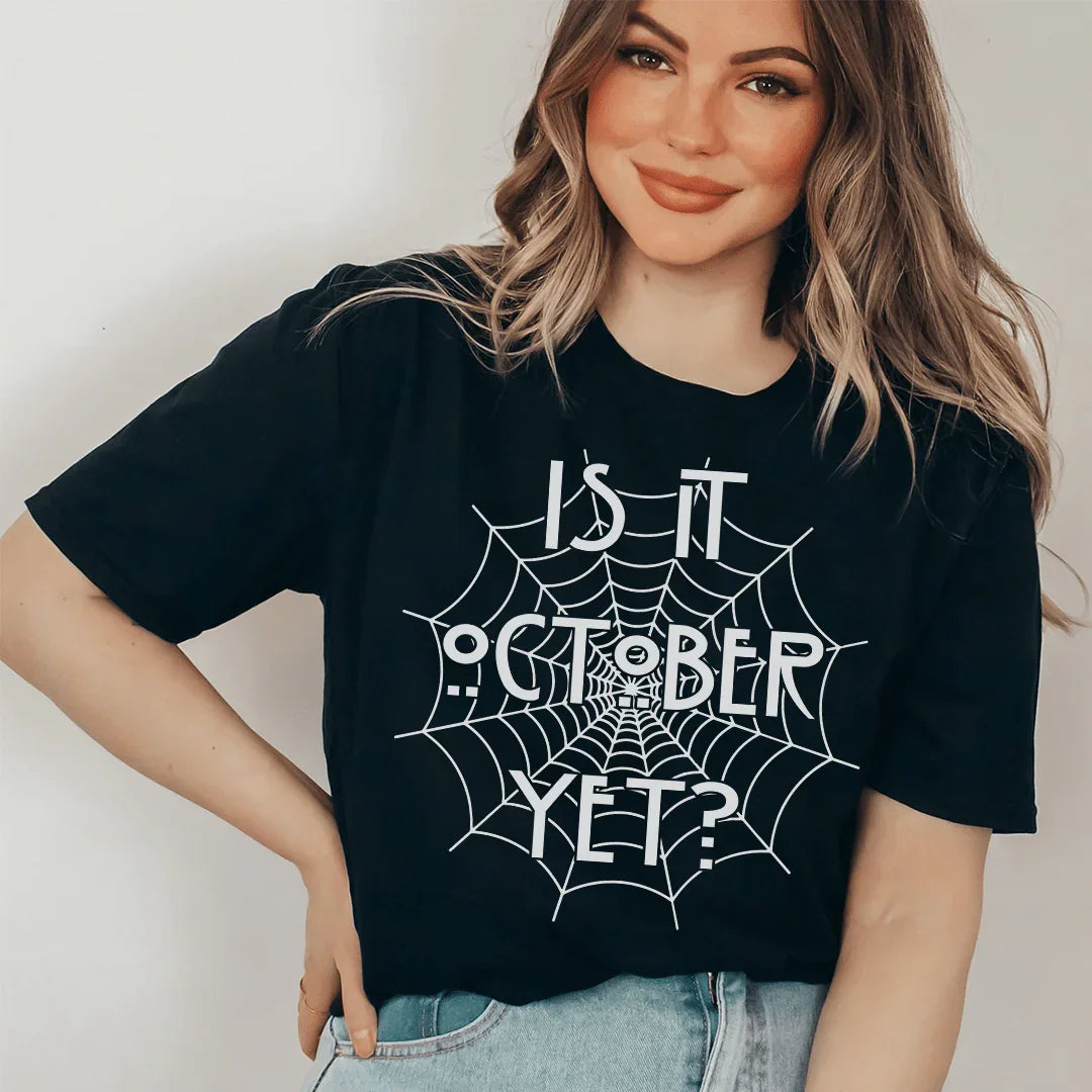 ¿Es octubre ya? Camiseta