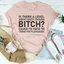 Is There A Level Above Feisty Tee