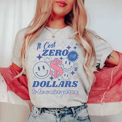 Ser una buena persona no cuesta nada, solo digo camiseta