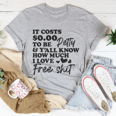 Cuesta $0.00 ser Petty Tee