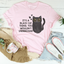 It’s A Black Cat Thing You Wouldn't Understand Tee