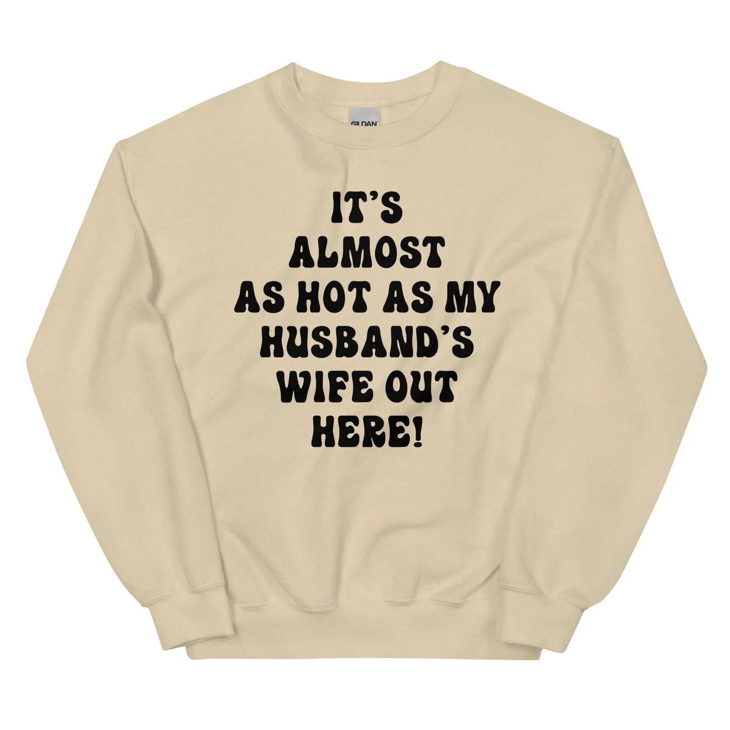 Hace casi tanto calor como la esposa de mi marido aquí fuera sudadera
