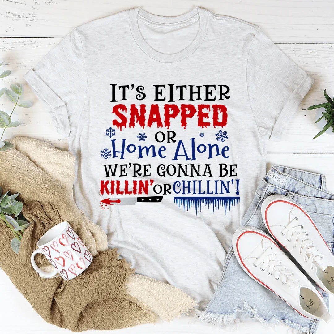Camiseta navideña "Vamos a matar o relajarnos"