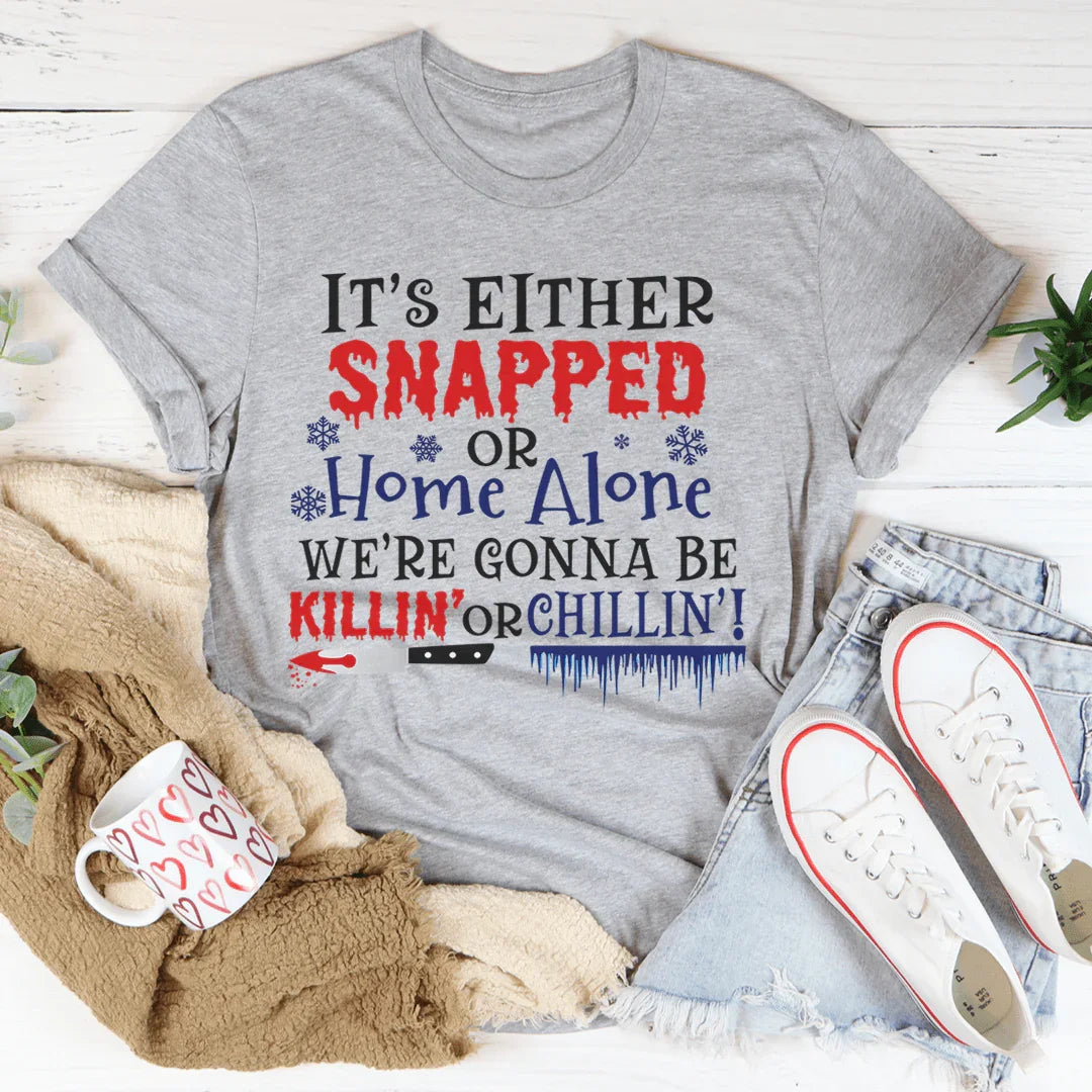 Camiseta navideña "Vamos a matar o relajarnos"