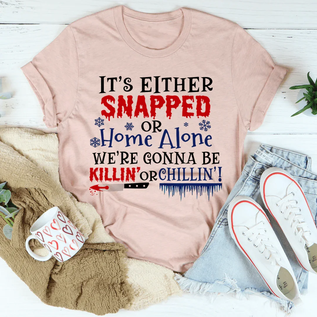 Camiseta navideña "Vamos a matar o relajarnos"