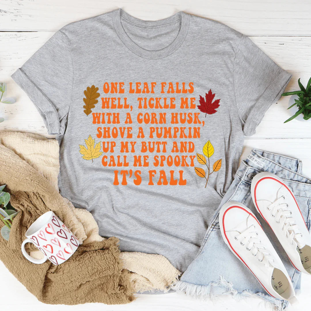 It's Fall Tee - Soft & Stylish - Korvel