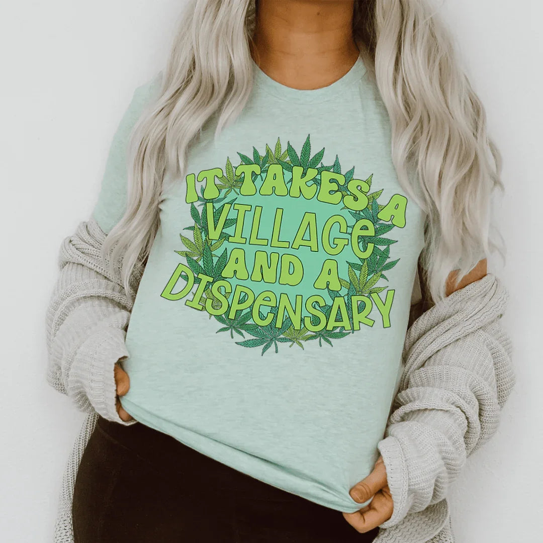 Se necesita un pueblo y una camiseta de dispensario