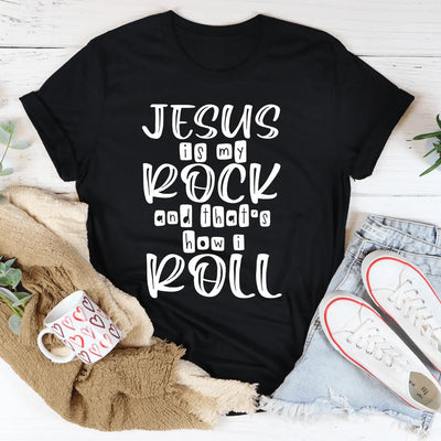 Jesus Is My Rock And That's How I Roll Tee - Korvel