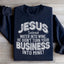 Jesus Turned Water Into Wine Sweatshirt