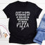 Just A Girl Staring At A Salad & Wishing It Was Pizza Tee - Korvel