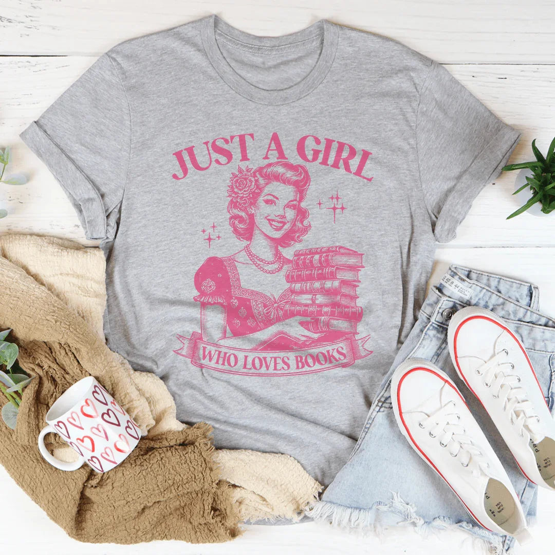 Just A Girl Who Loves Books Tee - Korvel