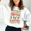 Grinch Never Hated Christmas Sweatshirt