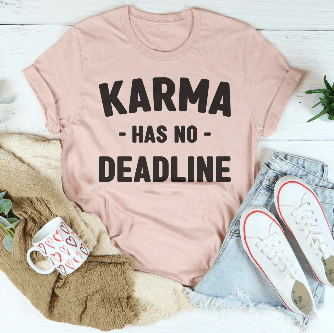 Camiseta "Karma no tiene fecha límite"