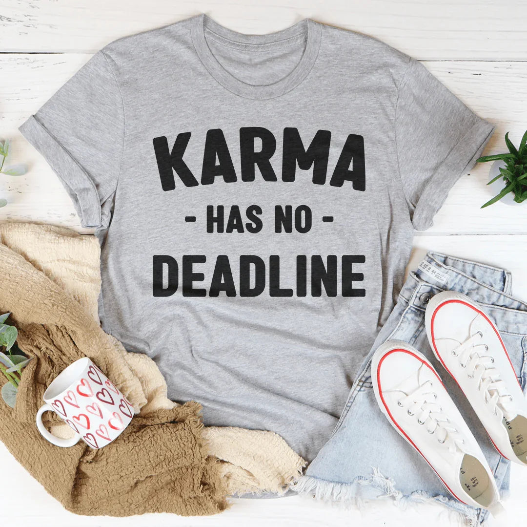 Camiseta "Karma no tiene fecha límite"