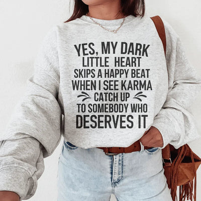 Karma Sweatshirt