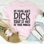 Camiseta "Mantén mi nombre fuera de tu boca"