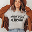 Camiseta "Sigue poniendo los ojos en blanco"