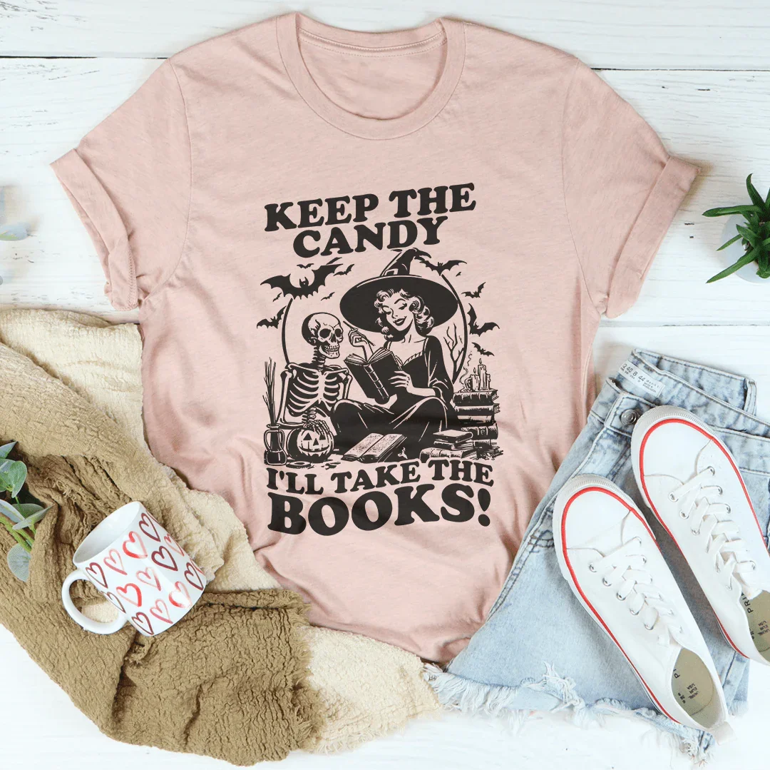 Gardez les bonbons, je prendrai les livres Tee