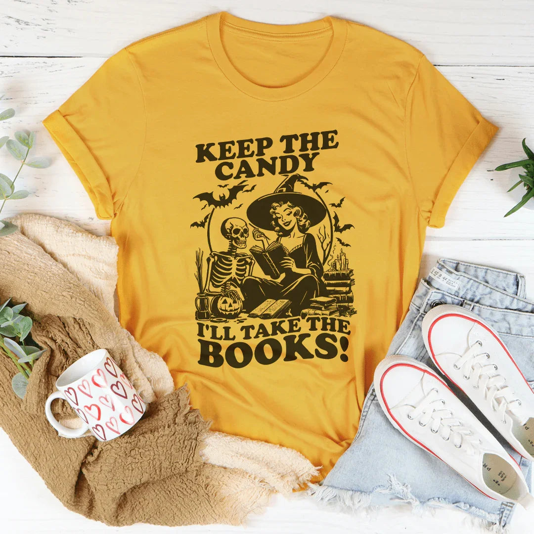 Gardez les bonbons, je prendrai les livres Tee