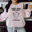 Sudadera "Guárdate tus cosas para ti"