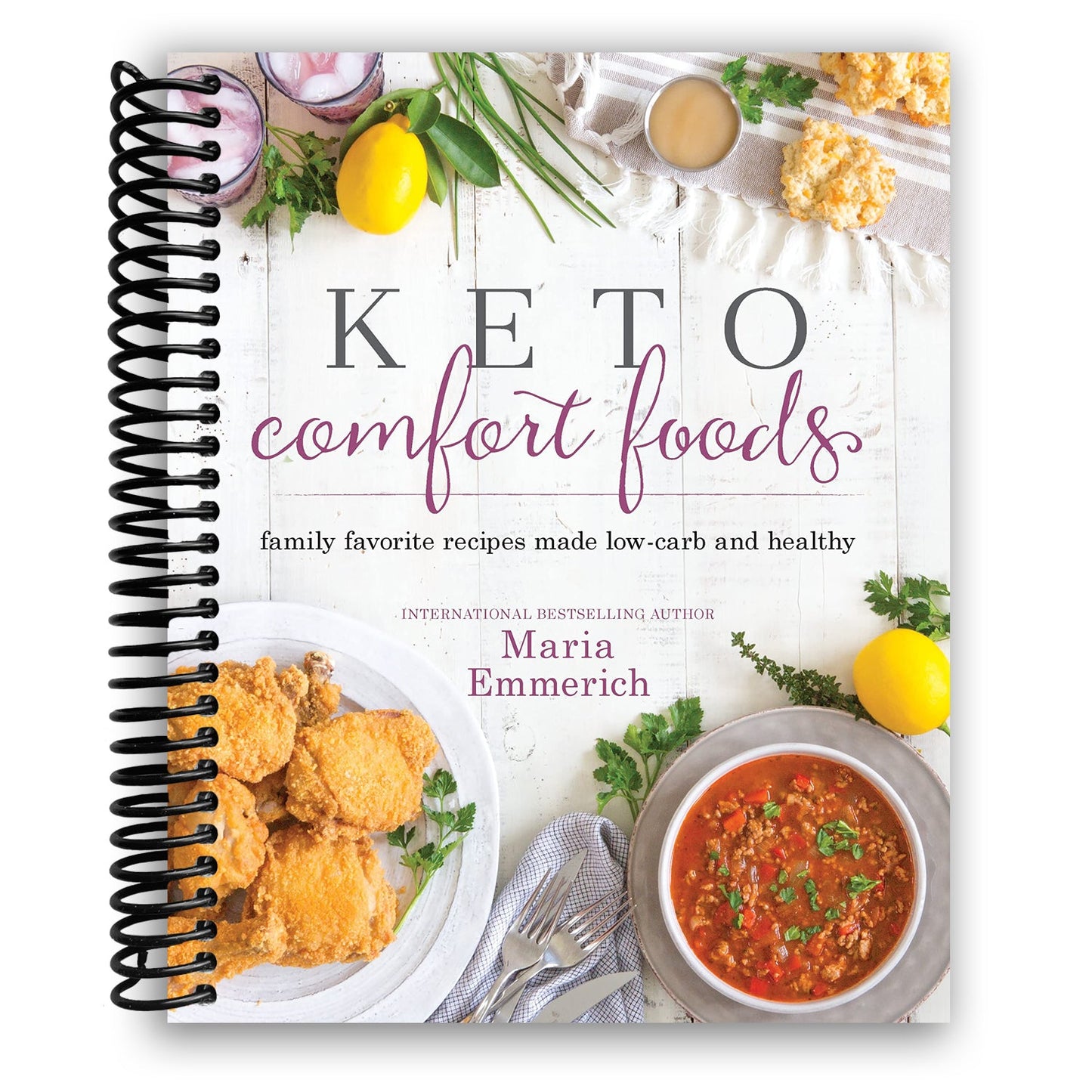 Keto Comfort Foods: Delicious Low-Carb Recipes for the Whole Family (Spiral Bound) - Korvel