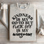 Kindness Is My Go-To Sweatshirt