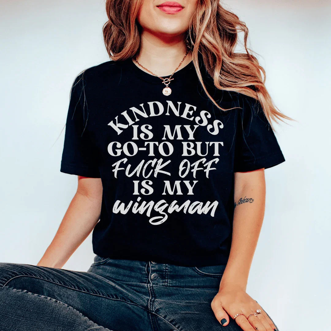 La amabilidad es mi camiseta favorita