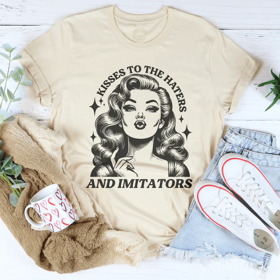 Besos a los que odian e imitan camiseta