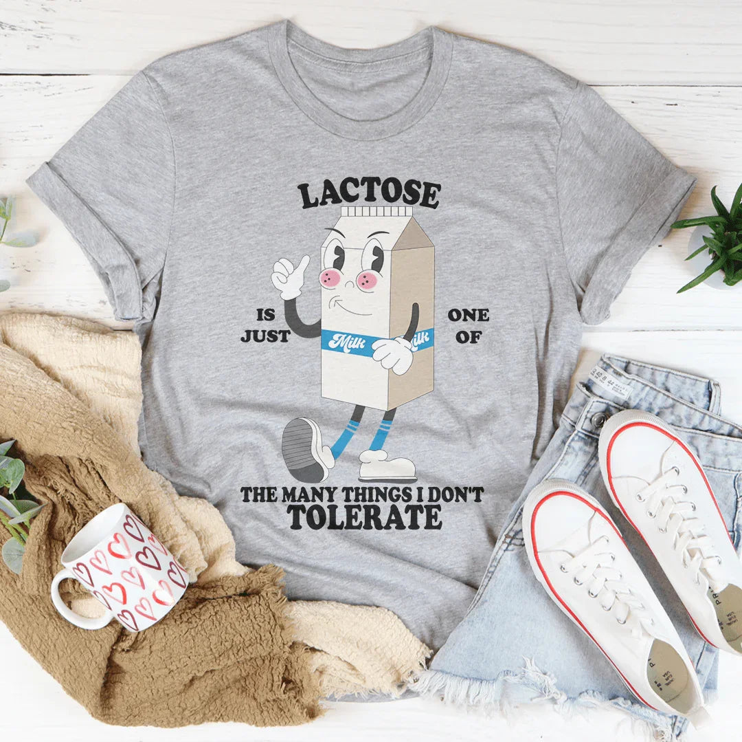 La lactosa es solo una de las muchas cosas que no tolero.