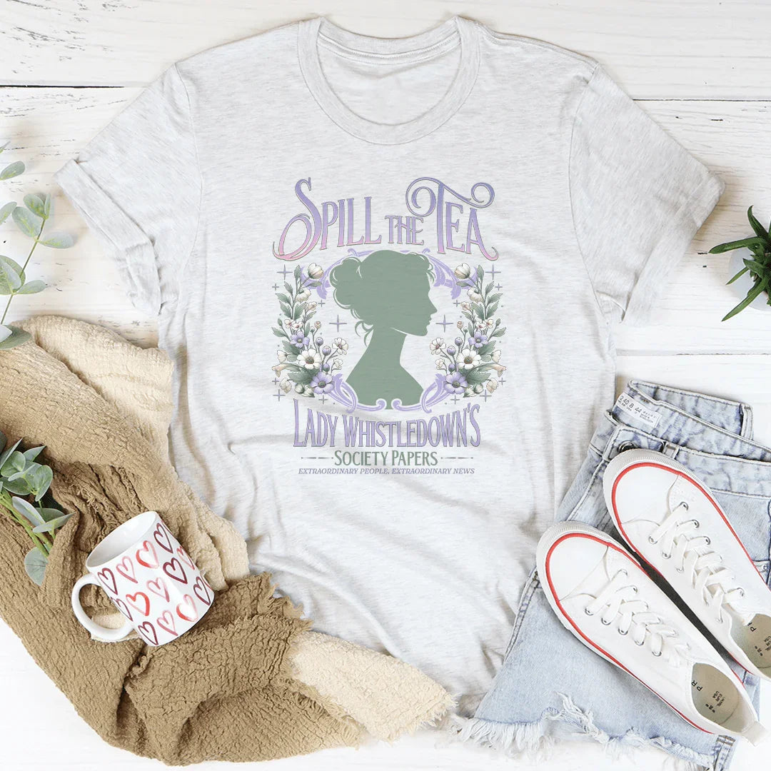 Camiseta "Derrama el té" de Lady Whistledown