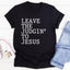 Camiseta Deja El Juicio a Jesús