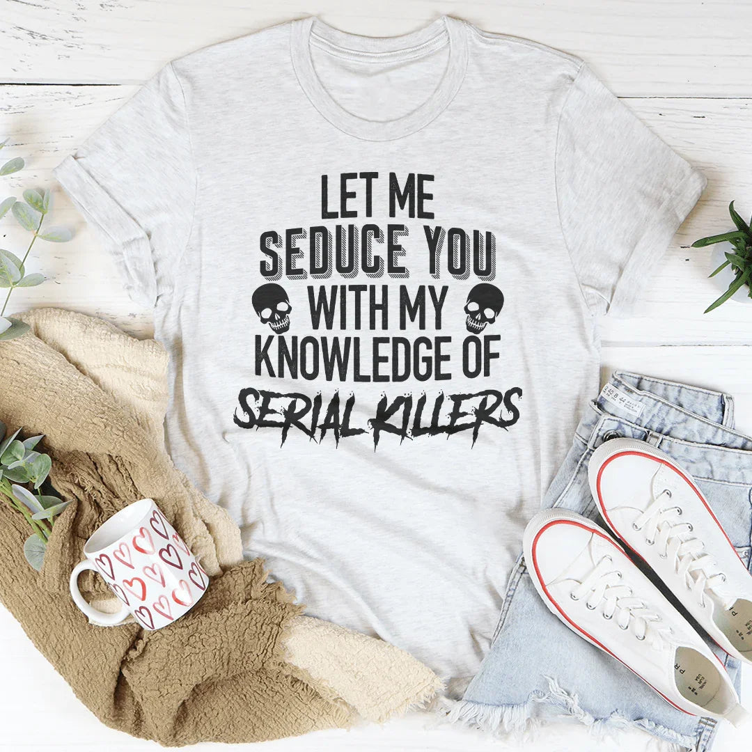 Intriguing Knowledge Tee for True Crime Enthusiasts