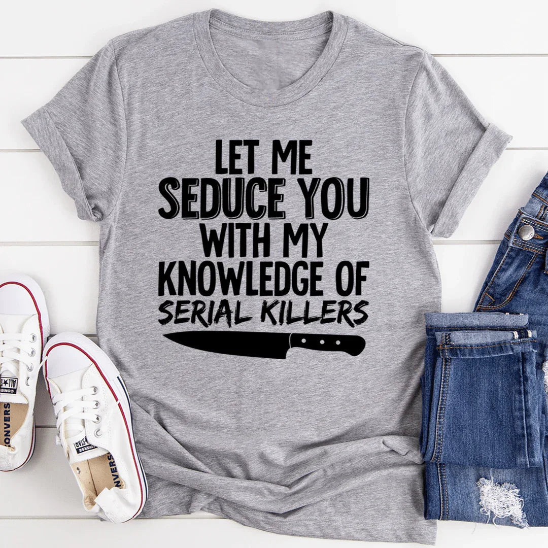 T-shirt Connaissance des Tueurs en Série