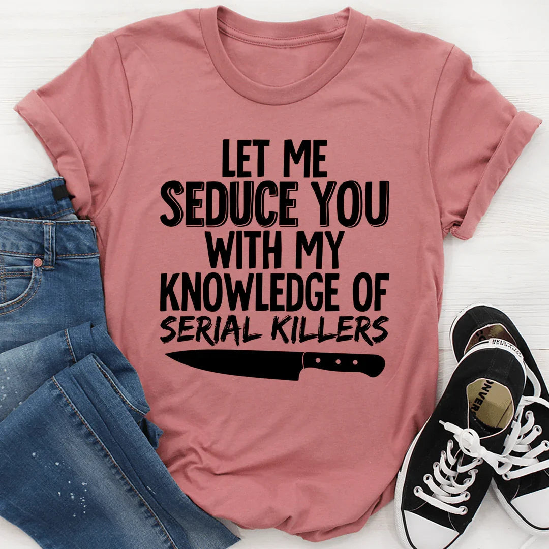 T-shirt Connaissance des Tueurs en Série